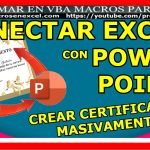 Conectar Excel con Power Point, crear certificados masivamente, cartas, diplomas en forma facil
