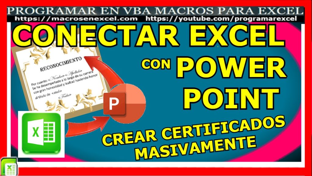 Conectar Excel con Power Point, crear certificados masivamente, cartas, diplomas en forma facil